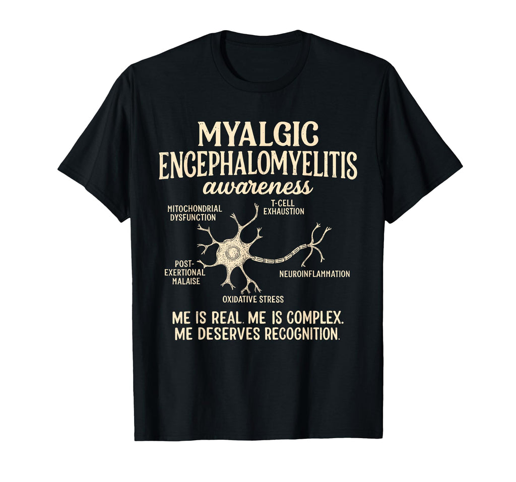 Me Cfs Warrior Chronic Myalgic T-Shirt - Custom Art Print for Adults - T-Shirt, Sweatshirt, Hoodie
