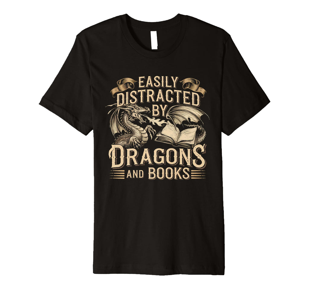 Easily Distracted Books Dragons T-Shirt - Casual Everyday Wear Unisex - T-Shirt, Sweatshirt, Hoodie