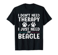 I Dont Need Therapy I Just Need My T-Shirt - Aesthetic Graphic Unisex - T-Shirt, Sweatshirt, Hoodie
