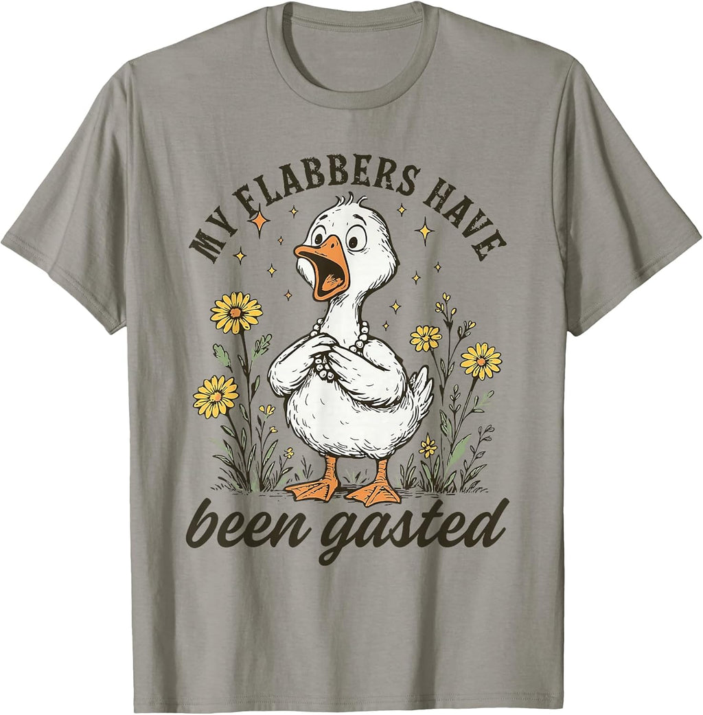 My Flabbers Have Been Gasted Funny Goose Merch Co. Unisex T-shirt, Sweatshirt, Hoodie, Long Sleeve Tee - T-Shirt, Sweatshirt, Hoodie