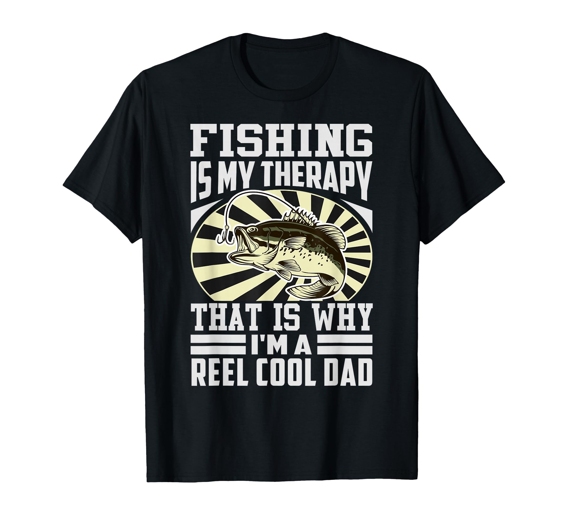 Fishing Is My Therapy That Is Why Im Reel T-Shirt - Novelty Apparel Unisex - T-Shirt, Sweatshirt, Hoodie