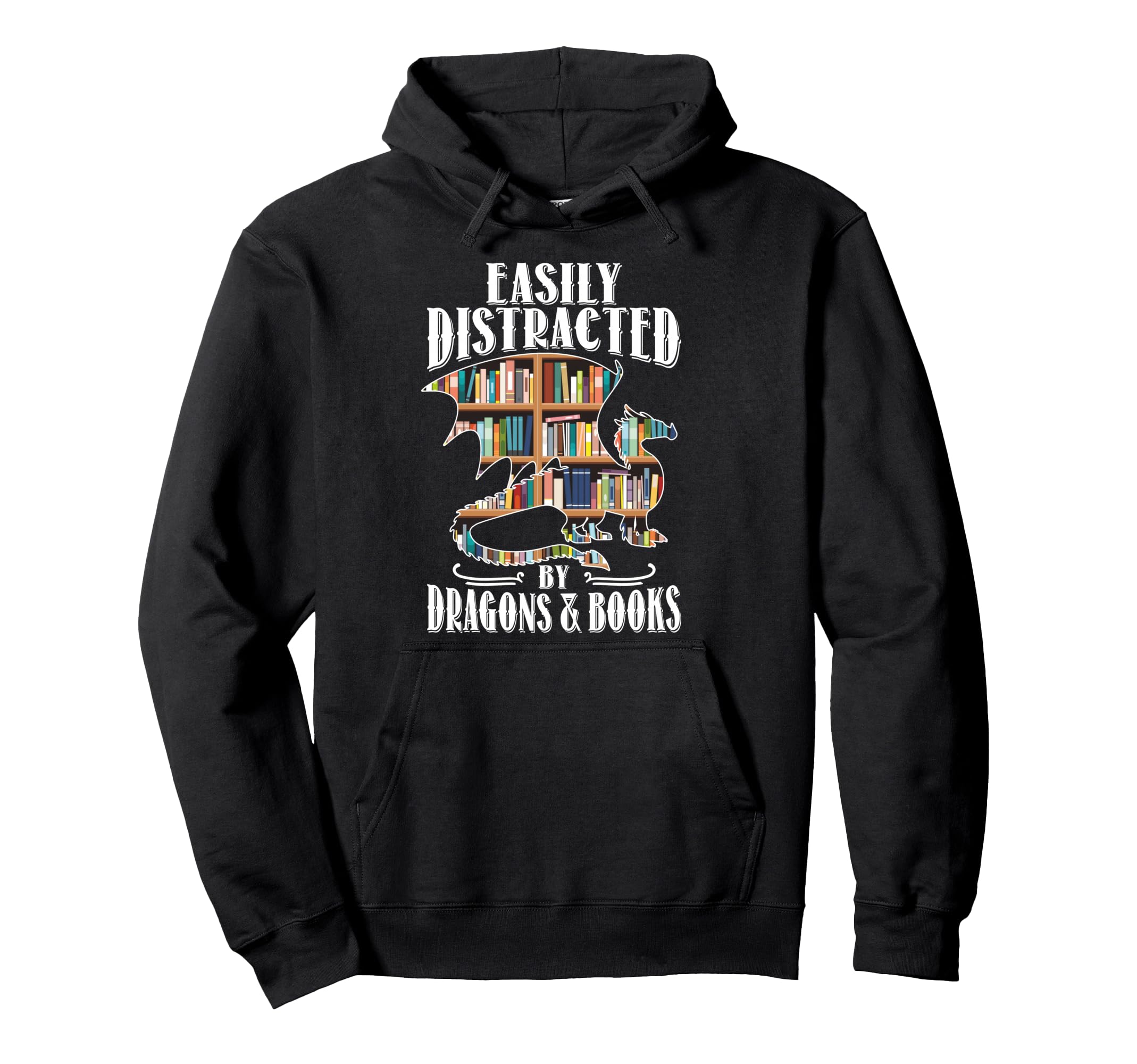 Easily Distracted Dragons Books Hoodie - Custom Art Print Men Women - T-Shirt, Sweatshirt, Hoodie