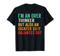 Im Overthinker But Also Igdafer So T-Shirt - Fun Novelty Design Men Women - T-Shirt, Sweatshirt, Hoodie