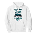 Sxs Utv I Dont Need Therapy Just Hoodie - Casual Everyday Wear Unisex - T-Shirt, Sweatshirt, Hoodie