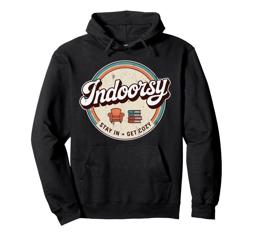 Homebody Antisocial Introvert Indoorsy Hoodie - Custom Art Print Unisex - T-Shirt, Sweatshirt, Hoodie