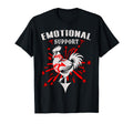 Emotional Support Chicken Emotional T-Shirt - Custom Art Print Unisex - T-Shirt, Sweatshirt, Hoodie