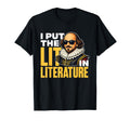 I Put Lit Literature Playwright T-Shirt - Unique Graphic Men Women - T-Shirt, Sweatshirt, Hoodie