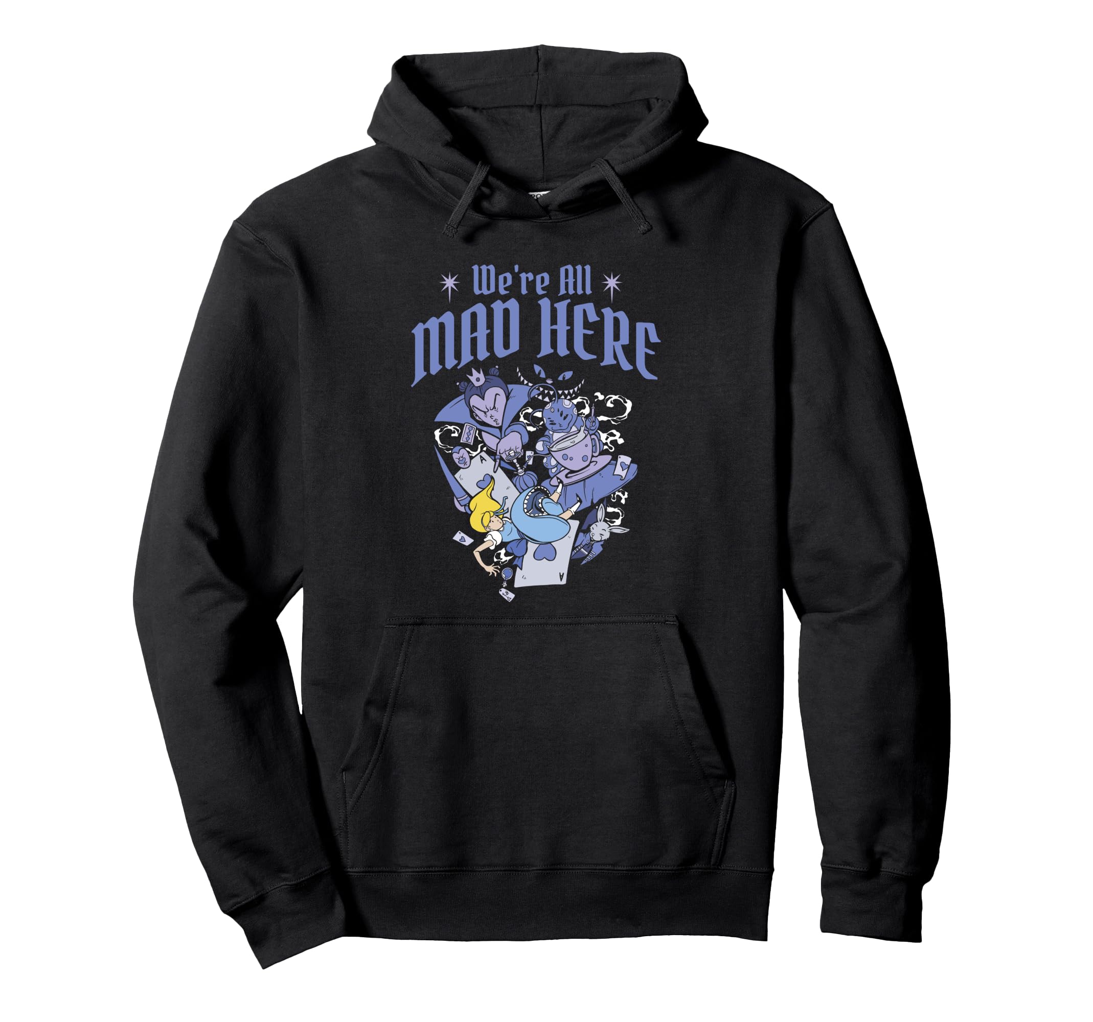 Alice Wonderland Were All Mad Here Hoodie - Unique Graphic for Adults - T-Shirt, Sweatshirt, Hoodie