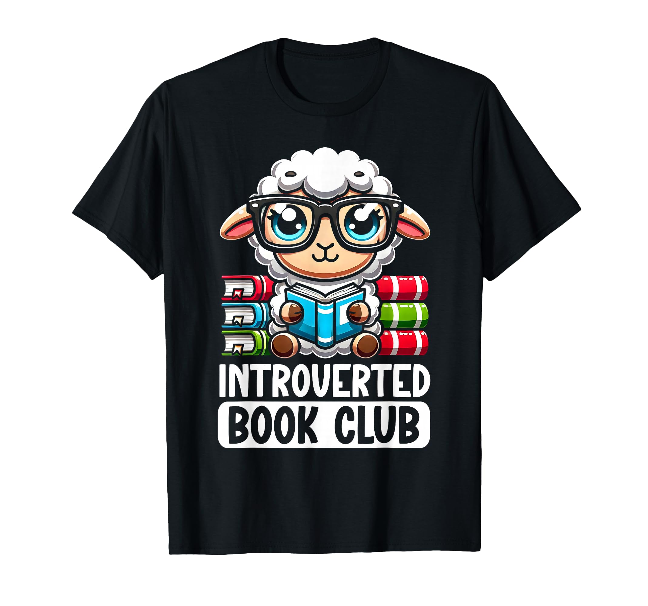 Introverted Book Club Reading Lover Sheep T-Shirt - Graphic Print Unisex - T-Shirt, Sweatshirt, Hoodie