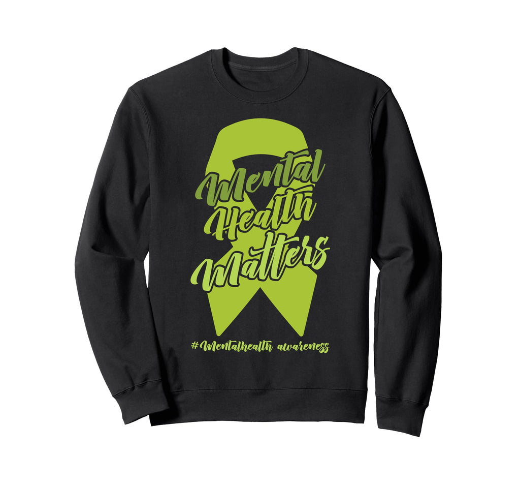 Mental Health Matters End Stigma Sweatshirt - Unique Graphic Men Women - T-Shirt, Sweatshirt, Hoodie