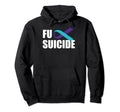 Fuck Suicide Suicide Awareness Ribbon Hoodie - Graphic Print for Adults - T-Shirt, Sweatshirt, Hoodie