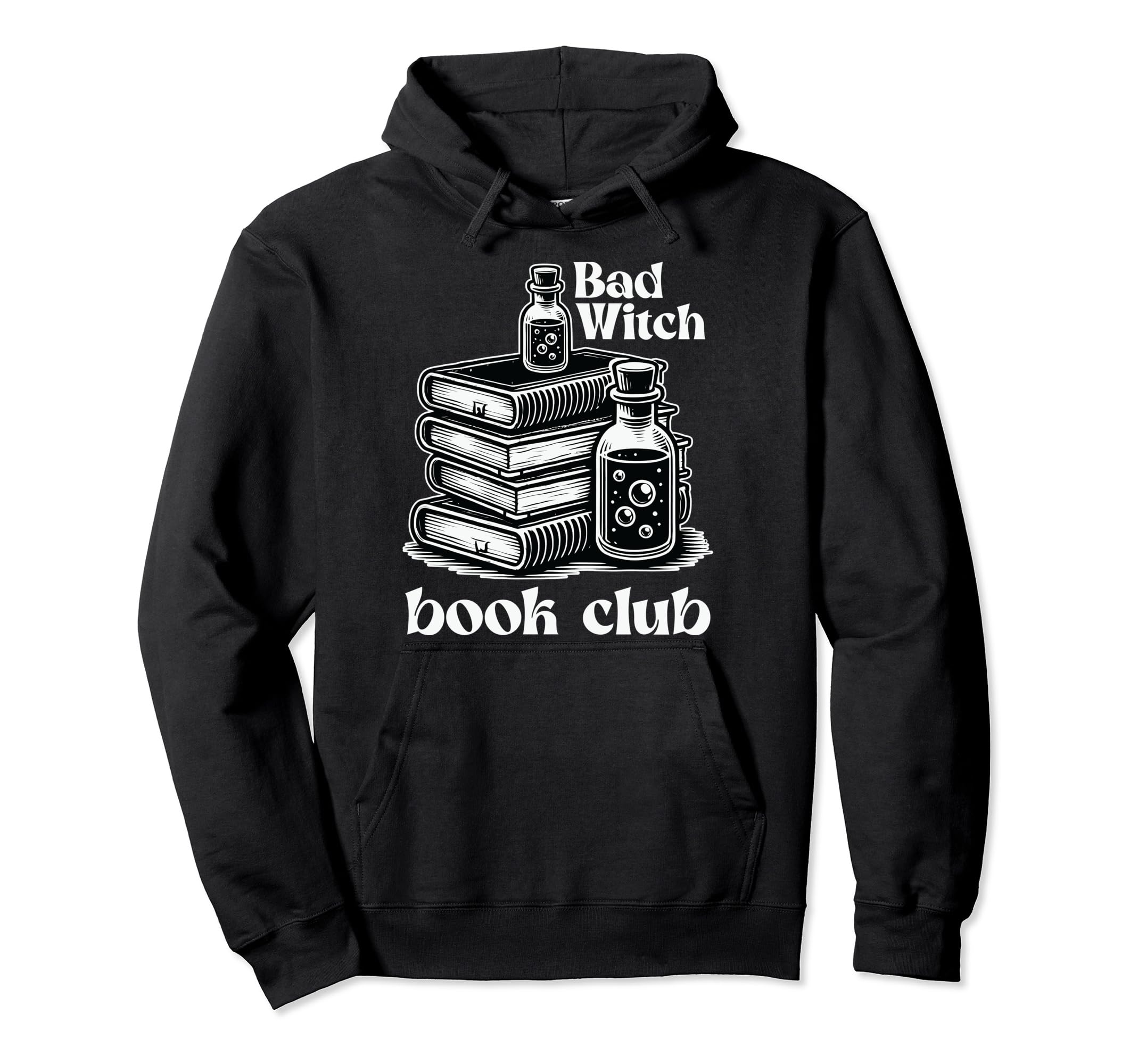 Bad Witch Book Club Halloween Hoodie - Trendy Graphic Unisex - T-Shirt, Sweatshirt, Hoodie