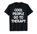 Therapy Is Self Care Mental Health Gift T-Shirt - Unique Graphic Men Women - T-Shirt, Sweatshirt, Hoodie
