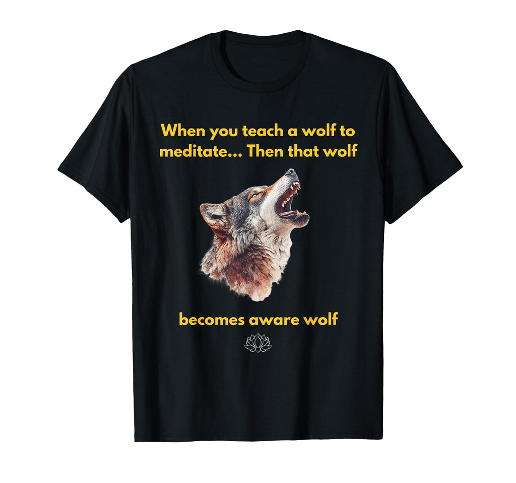 Funny Meditation Werewolf Zen Buddhism T-Shirt - Aesthetic Graphic Unisex - T-Shirt, Sweatshirt, Hoodie