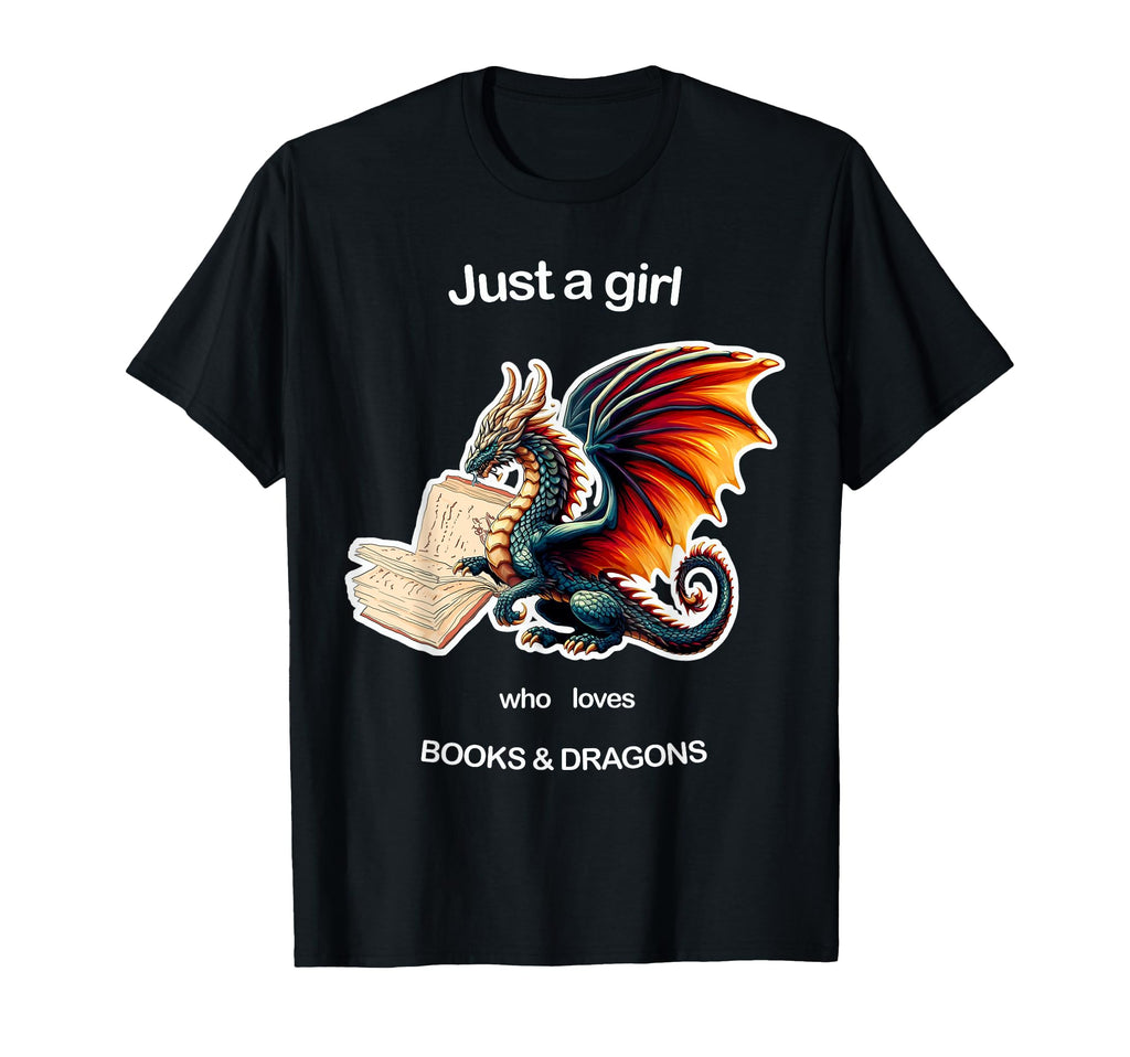Just Who Loves Dragons And Books T-Shirt - Casual Everyday Wear Men Women - T-Shirt, Sweatshirt, Hoodie