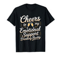 Emotional Support Drinking Buddy Do T-Shirt - Fun Novelty Design Men Women - T-Shirt, Sweatshirt, Hoodie