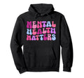 Be Kind To Your Mind Mental Health Hoodie - Streetwear Style Men Women - T-Shirt, Sweatshirt, Hoodie