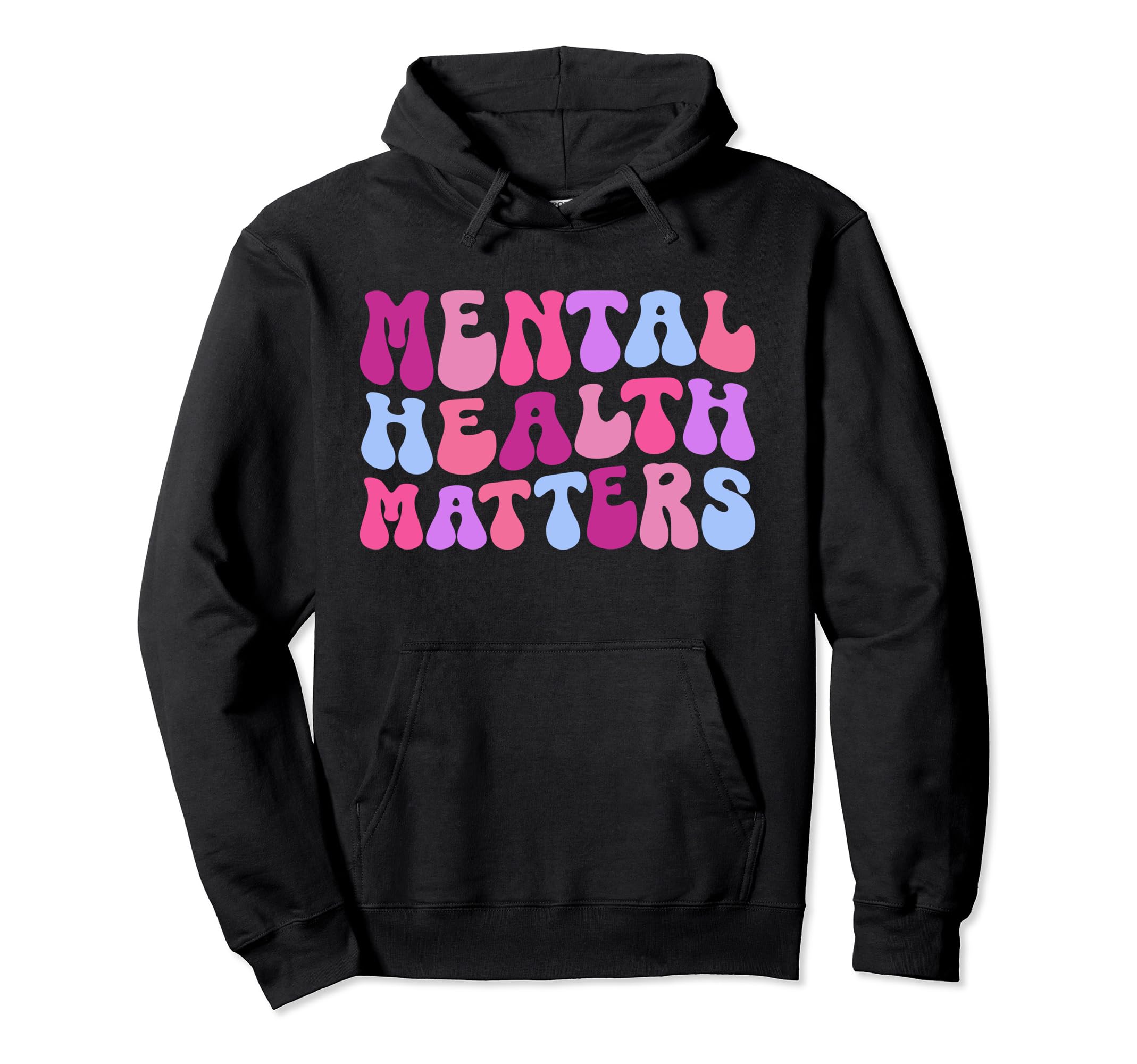 Be Kind To Your Mind Mental Health Hoodie - Streetwear Style Men Women - T-Shirt, Sweatshirt, Hoodie