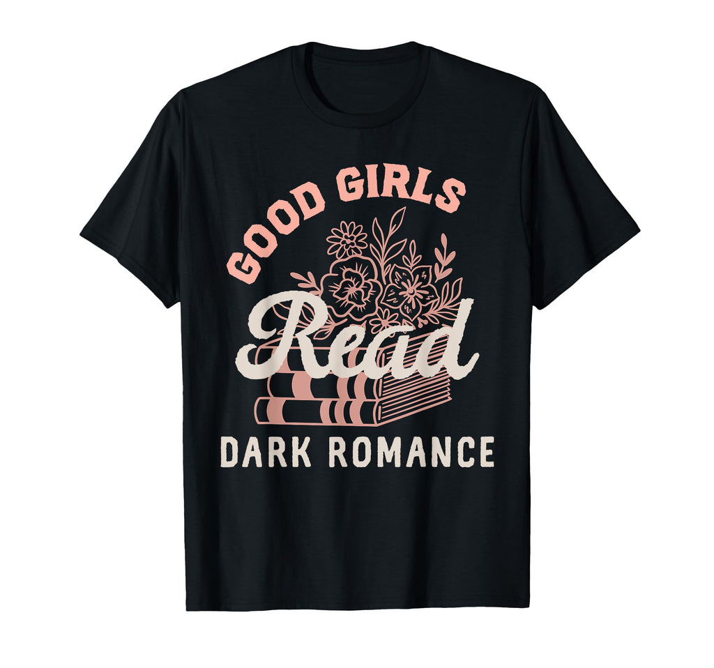 Good Read Dark Romance Spicy Book T-Shirt - Minimalist Print Unisex - T-Shirt, Sweatshirt, Hoodie