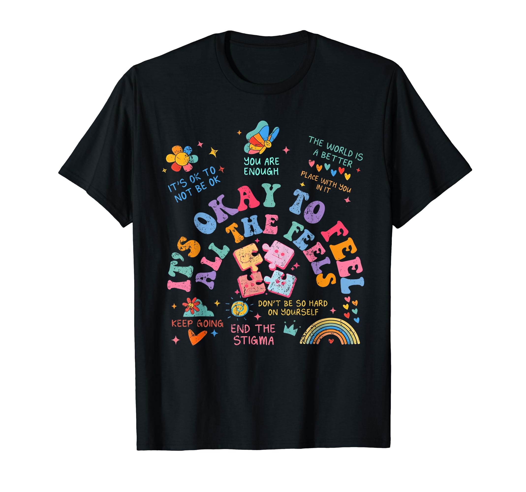 Groovy Its Ok To Feel All Feels T-Shirt - Casual Everyday Wear Men Women - T-Shirt, Sweatshirt, Hoodie