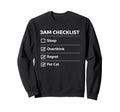 3Am Checklist Funny Overthinking Cat Sweatshirt - Unique Graphic for Adults - T-Shirt, Sweatshirt, Hoodie