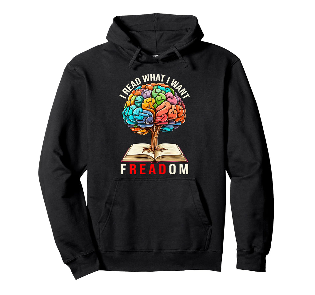 Censorship Freedom Reading Nerd I Read Hoodie - Novelty Apparel Unisex - T-Shirt, Sweatshirt, Hoodie
