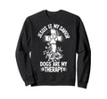 Jesus Is My Savior Dogs Are My Sweatshirt - Fun Novelty Design for Adults - T-Shirt, Sweatshirt, Hoodie