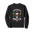 Overstimulated Moms Club Mothers Sweatshirt - Aesthetic Graphic Men Women - T-Shirt, Sweatshirt, Hoodie