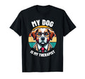 My Dog Is My Therapist Therapy Pet T-Shirt - Minimalist Print for Adults - T-Shirt, Sweatshirt, Hoodie
