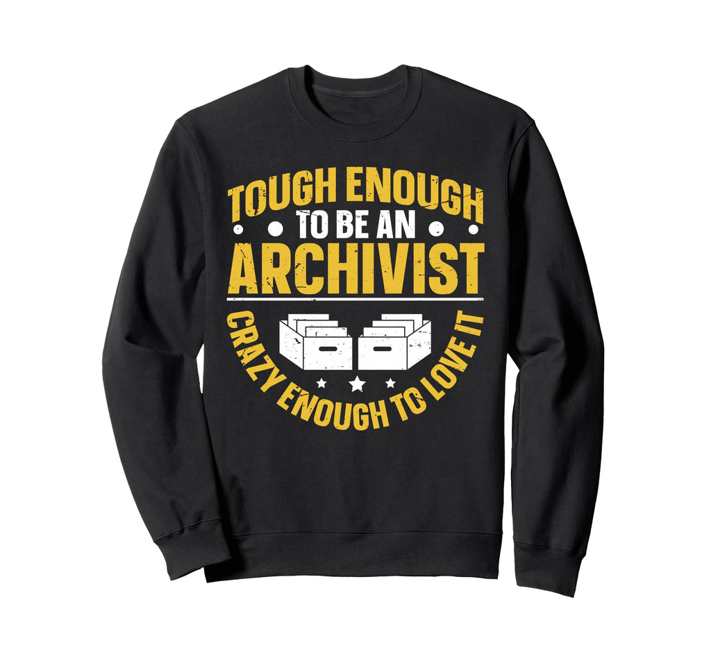 Library Technician And Archiving Sweatshirt - Aesthetic Graphic Unisex - T-Shirt, Sweatshirt, Hoodie