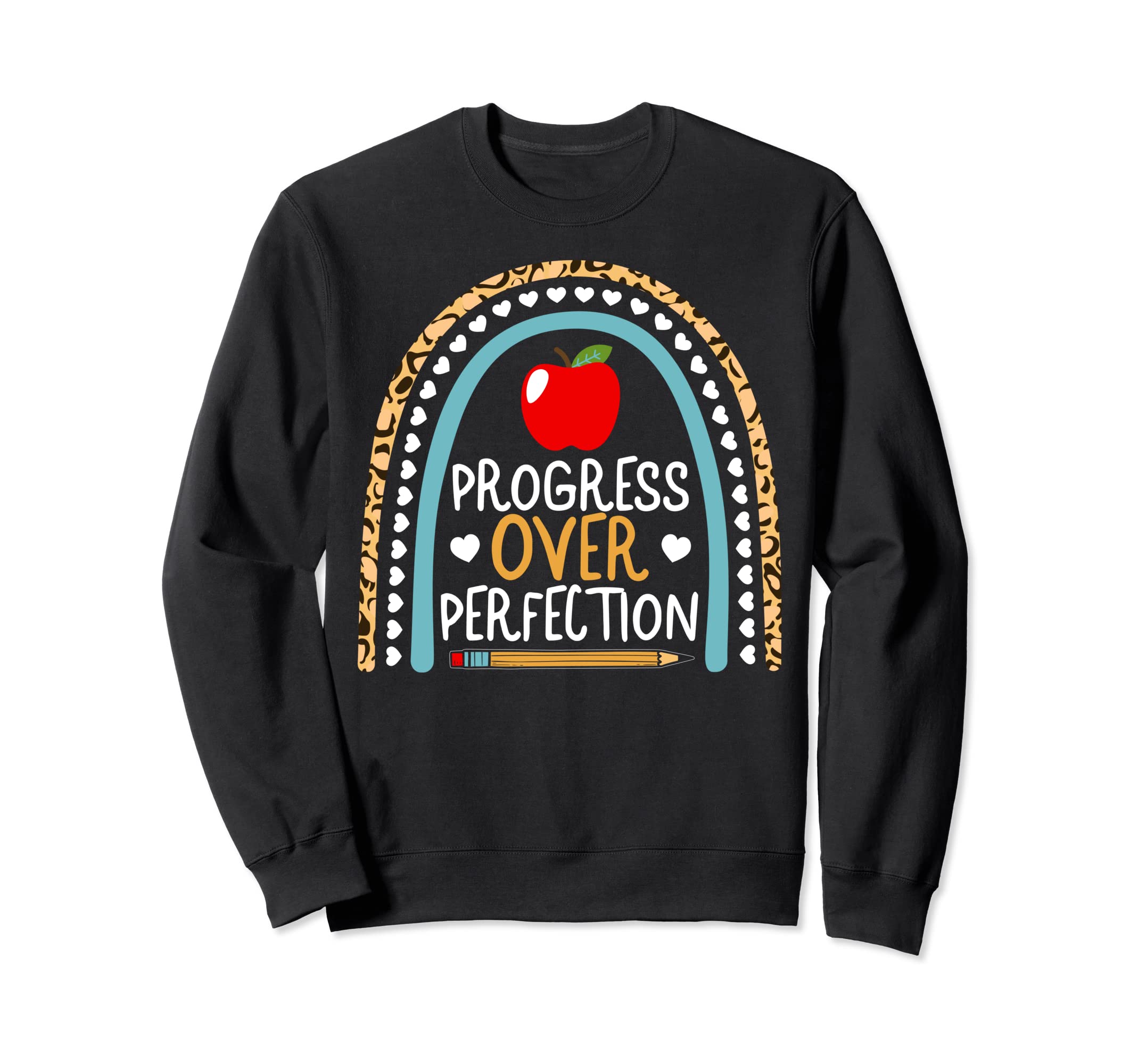 Progress Over Perfection Leopard Sweatshirt - Trendy Graphic Men Women - T-Shirt, Sweatshirt, Hoodie