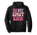 Dark Romance And Spicy Books My Smut Hoodie - Custom Art Print for Adults - T-Shirt, Sweatshirt, Hoodie