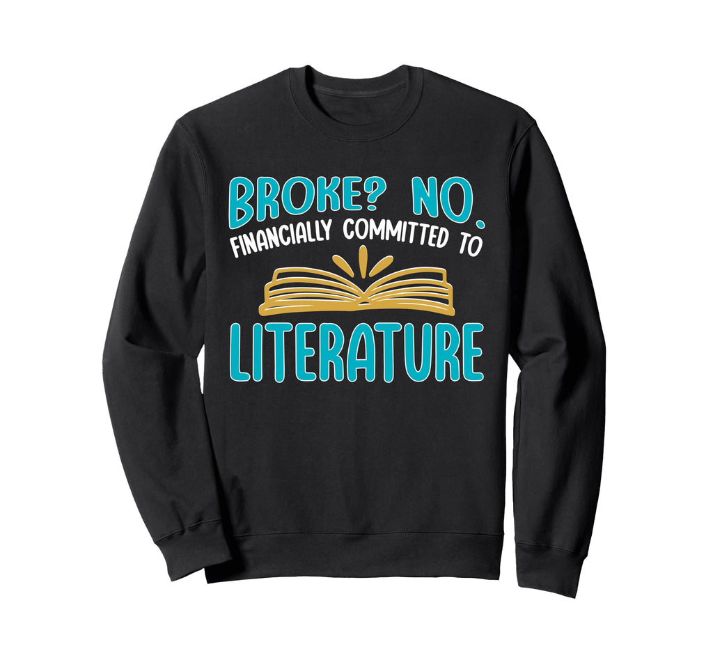 Dark Academia Financially Sweatshirt - Novelty Apparel for Adults - T-Shirt, Sweatshirt, Hoodie