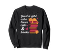 Who Just Loves Cats And Books Pets Sweatshirt - Novelty Apparel Men Women - T-Shirt, Sweatshirt, Hoodie