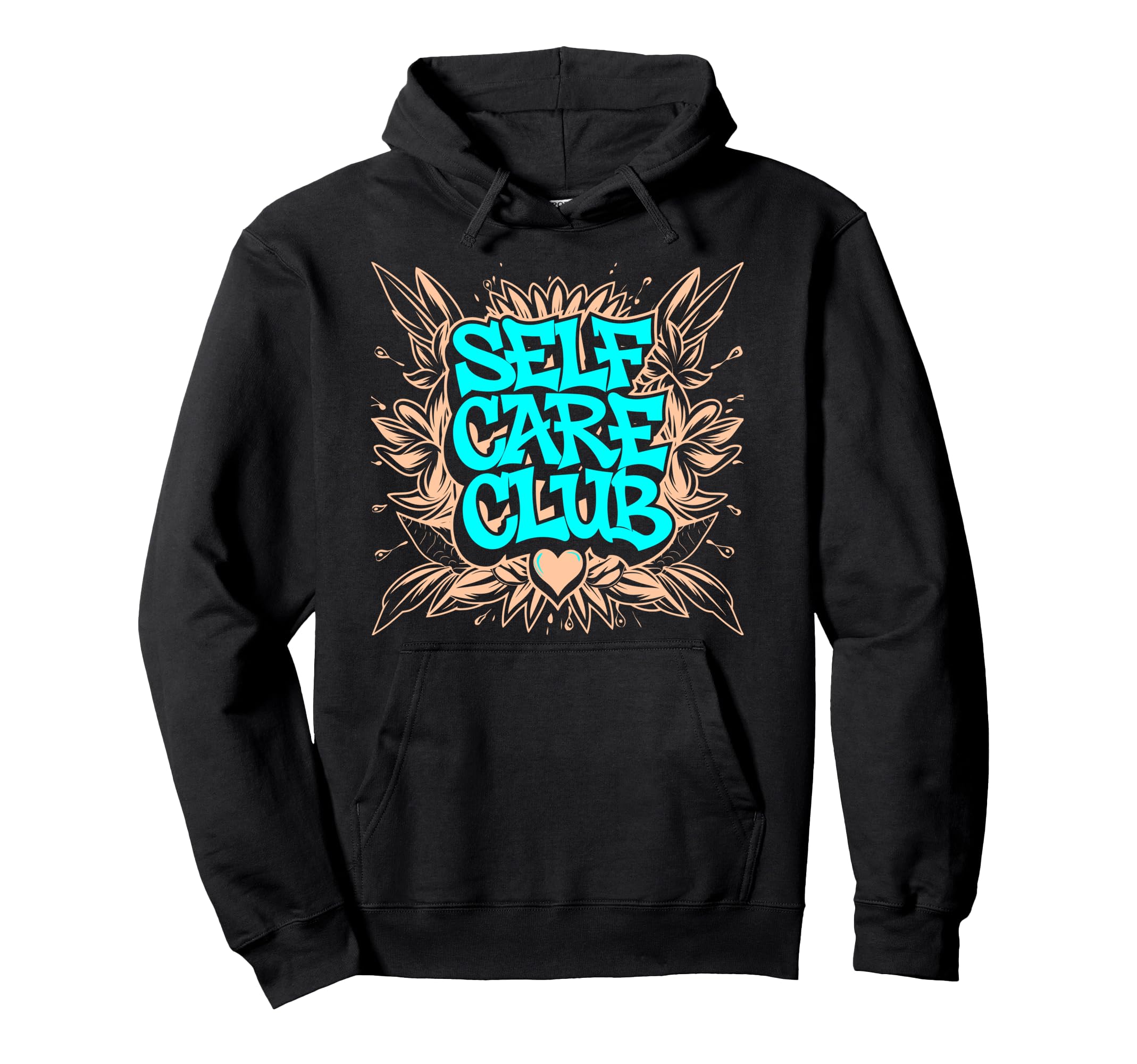 Self Care Club Self Love Mental Health Hoodie - Minimalist Print Men Women - T-Shirt, Sweatshirt, Hoodie