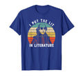 I Put Lit Literature Funny William T-Shirt - Trendy Graphic Unisex - T-Shirt, Sweatshirt, Hoodie