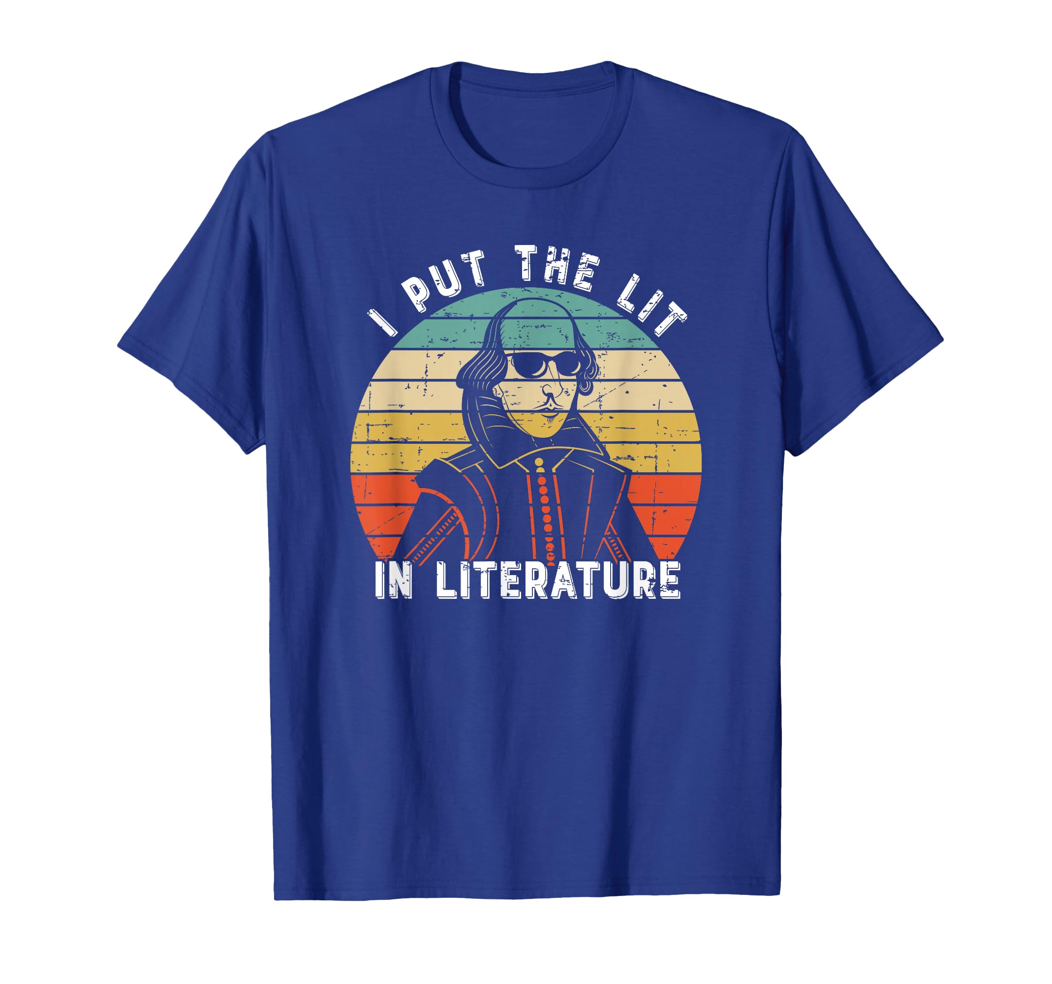 I Put Lit Literature Funny William T-Shirt - Trendy Graphic Unisex - T-Shirt, Sweatshirt, Hoodie