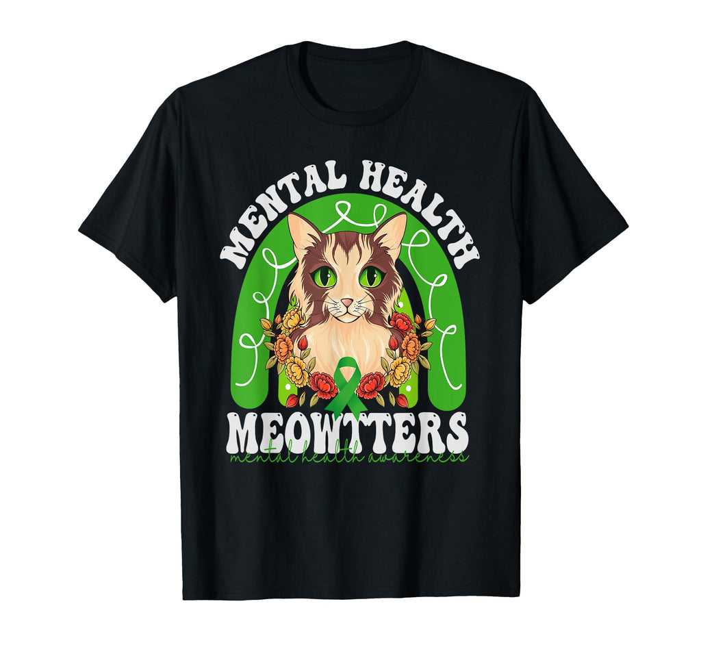 Mental Health Meowtters Cat Lovers T-Shirt - Aesthetic Graphic for Adults - T-Shirt, Sweatshirt, Hoodie