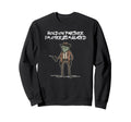 Hold Partner Im Overstimulated Sweatshirt - Streetwear Style for Adults - T-Shirt, Sweatshirt, Hoodie