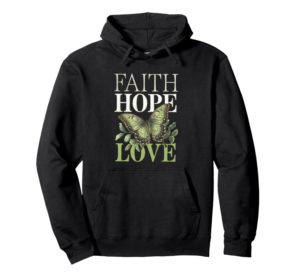 Faith Hope Love Mental Health Awareness Hoodie - Streetwear Style Men Women - T-Shirt, Sweatshirt, Hoodie