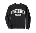 24 7 Overthinker Anxiety Over Sweatshirt - Custom Art Print Unisex - T-Shirt, Sweatshirt, Hoodie