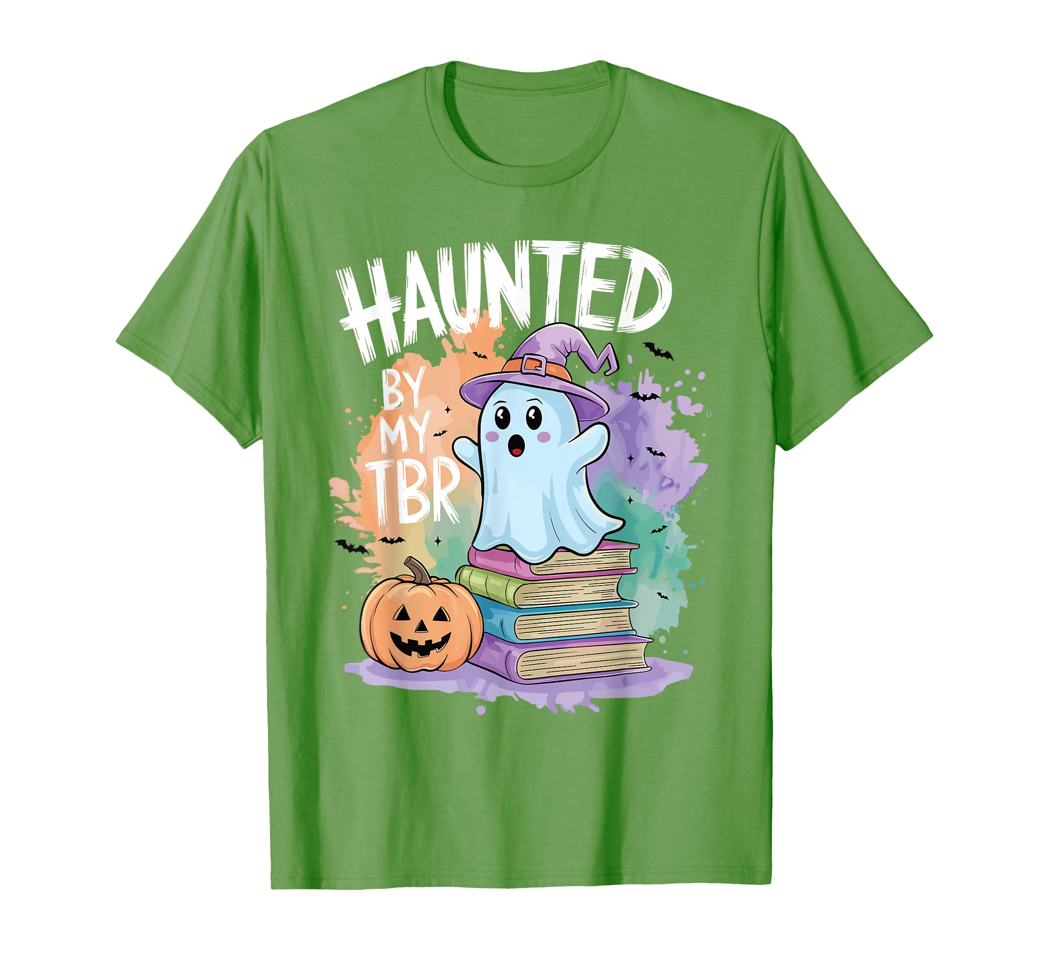 Haunted My Tbr Funny Book Lovers Ghost T-Shirt - Streetwear Style Unisex - T-Shirt, Sweatshirt, Hoodie