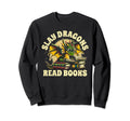 Slay Dragons Read Books Book Sweatshirt - Trendy Graphic for Adults - T-Shirt, Sweatshirt, Hoodie