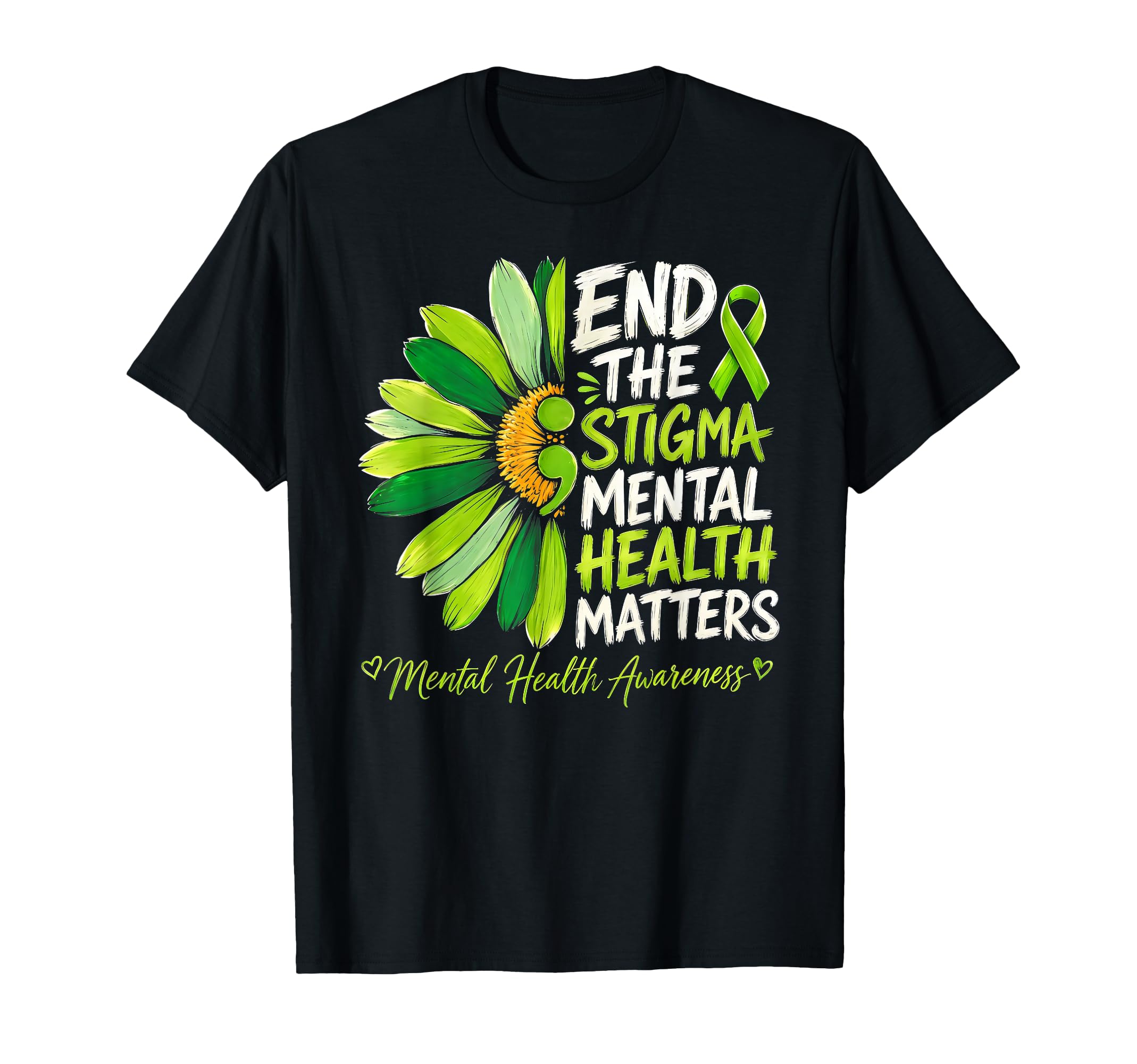 End Stigma Mental Health Matters T-Shirt - Aesthetic Graphic Unisex - T-Shirt, Sweatshirt, Hoodie