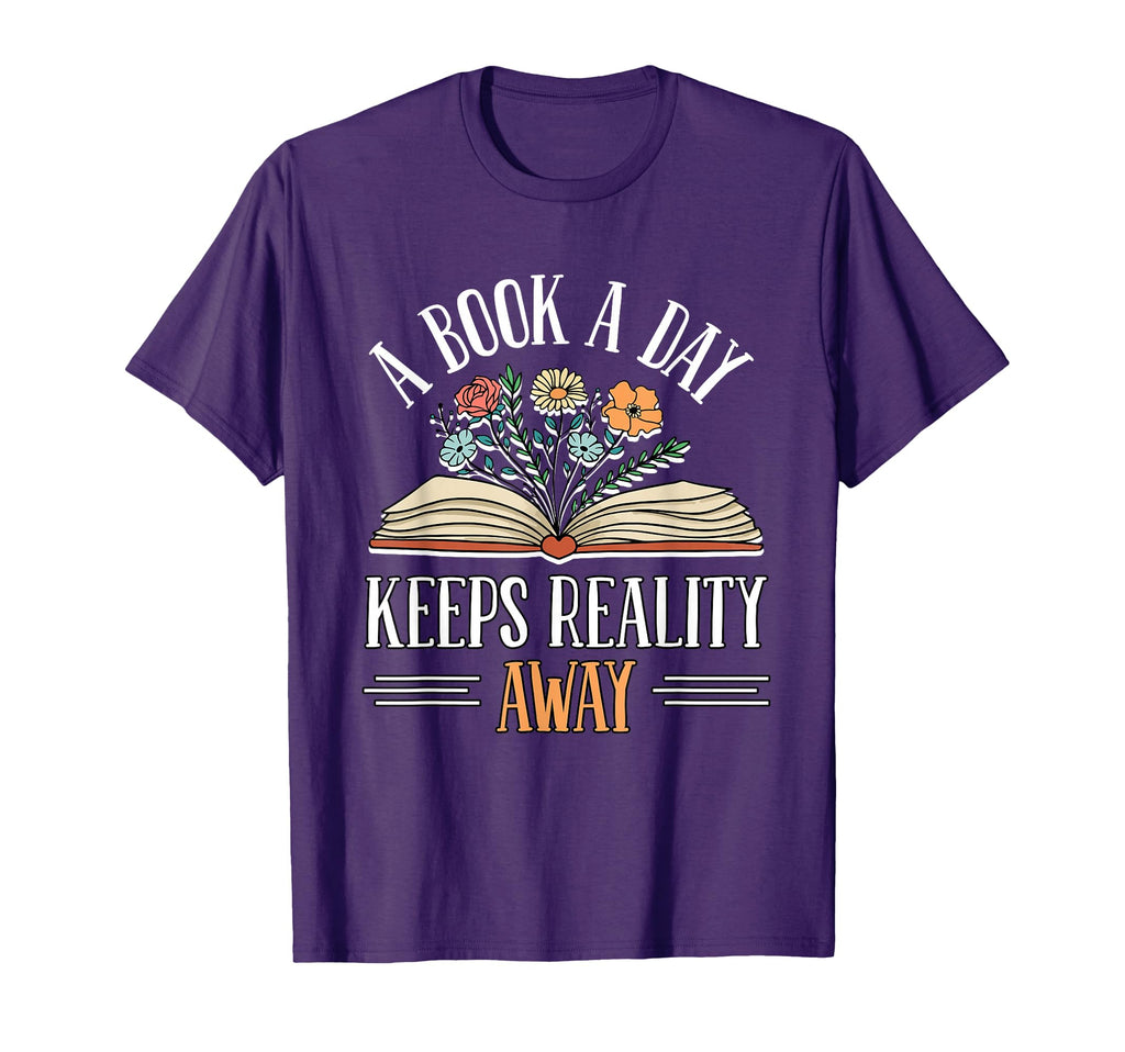 Book Day Keeps Reality Away T-Shirt - Minimalist Print for Adults - T-Shirt, Sweatshirt, Hoodie