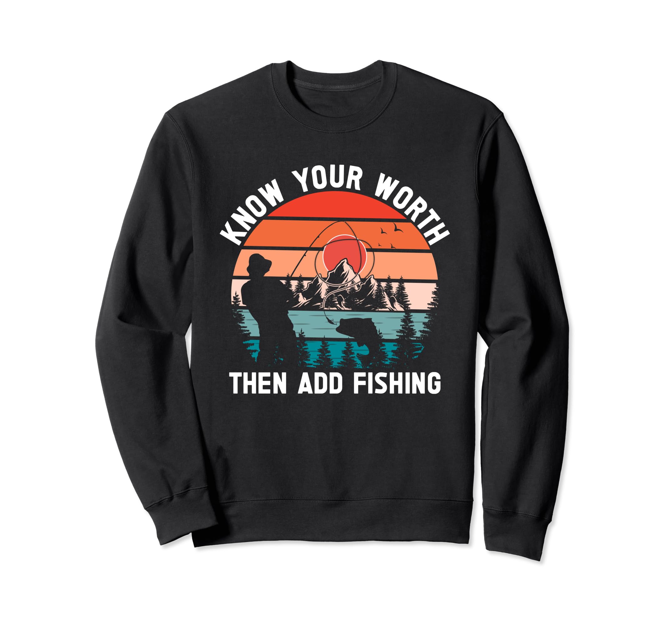 Know Worth Add Fish Self Love Sweatshirt - Fun Novelty Design Unisex - T-Shirt, Sweatshirt, Hoodie