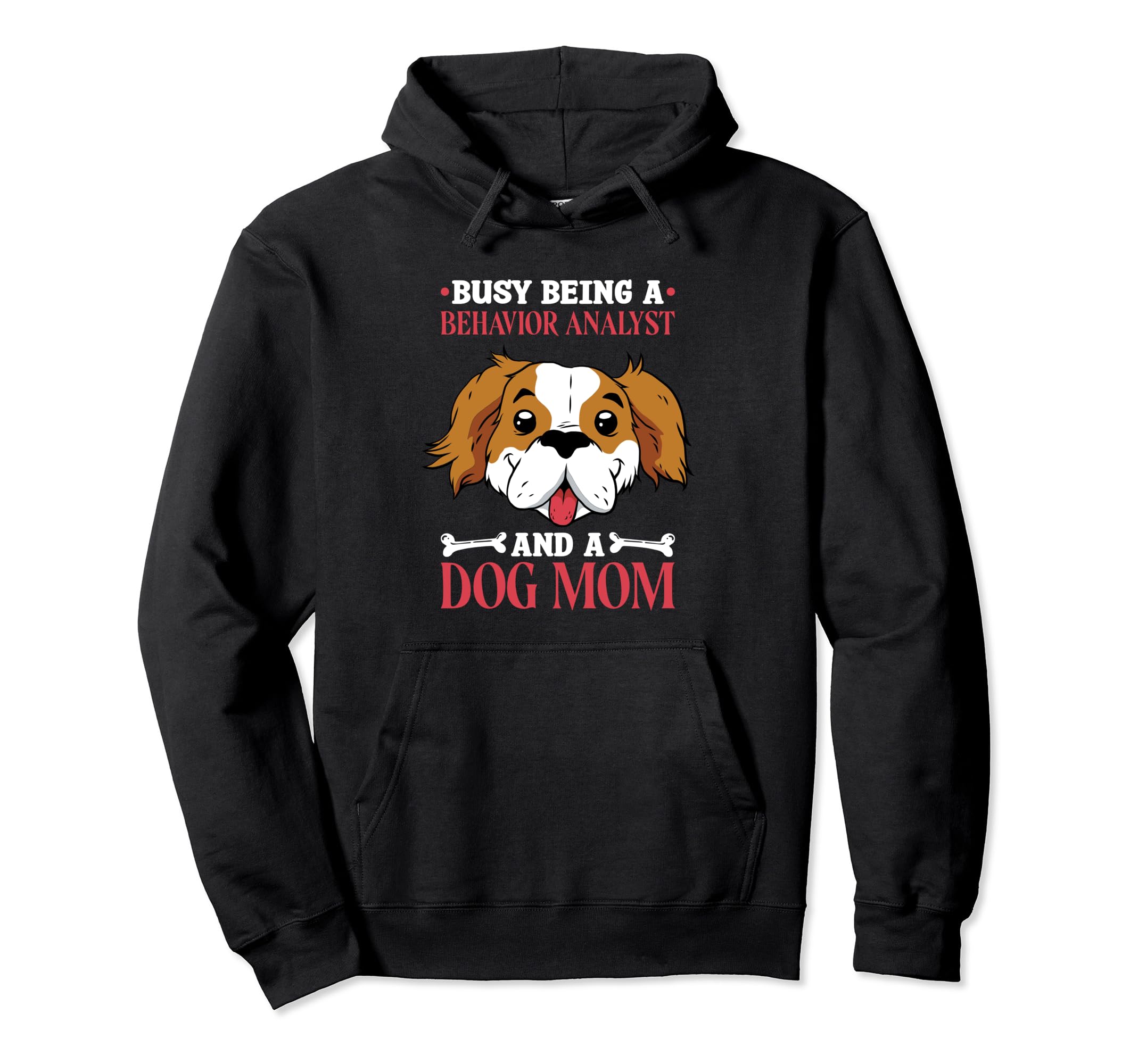 Dog Lover Behavior Analyst And Aba Hoodie - Casual Everyday Wear Unisex - T-Shirt, Sweatshirt, Hoodie