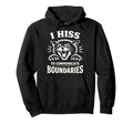 I Hiss To Communicate Boundaries Cat Hoodie - Custom Art Print for Adults - T-Shirt, Sweatshirt, Hoodie