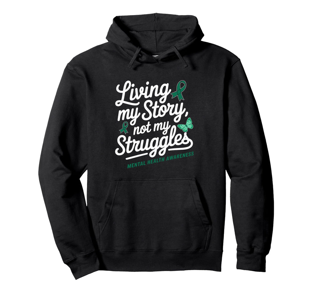 Positive Motivational Mental Health Hoodie - Custom Art Print Unisex - T-Shirt, Sweatshirt, Hoodie