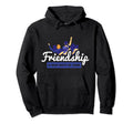 Friendship Is What Keeps Me Going Bff Hoodie - Streetwear Style for Adults - T-Shirt, Sweatshirt, Hoodie